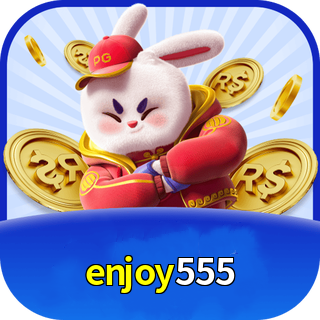 enjoy555