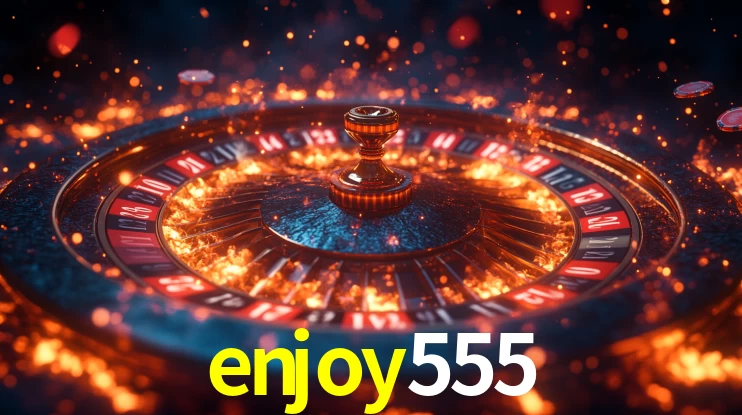 enjoy555