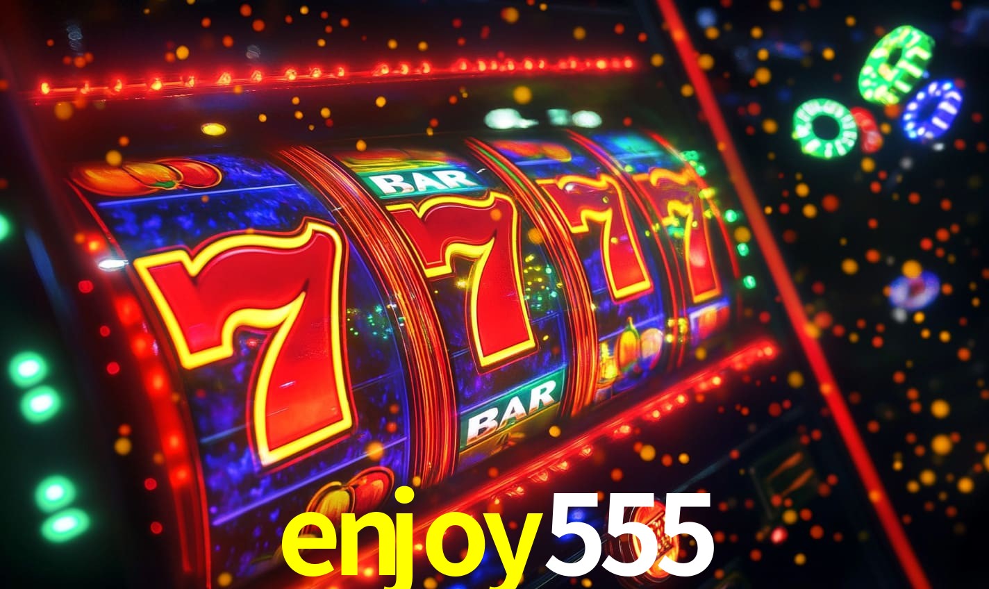 enjoy555,enjoy555.com