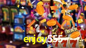 enjoy555,enjoy555.com