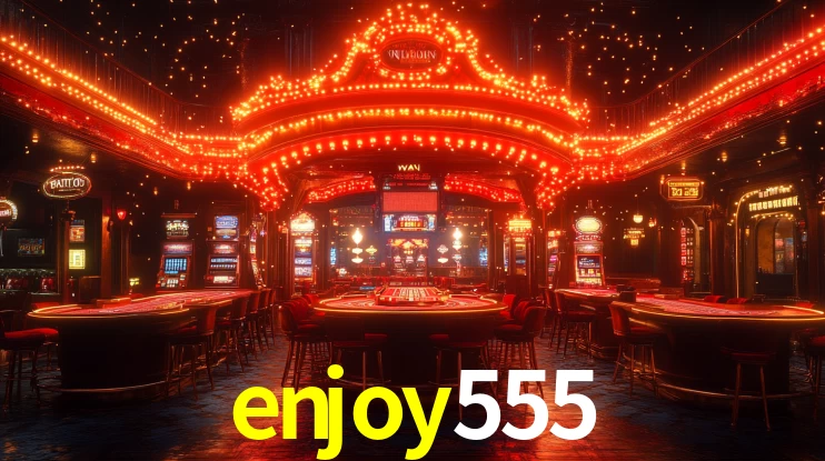 enjoy555,enjoy555.com
