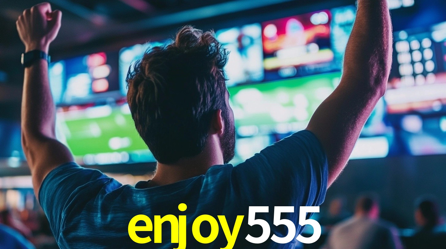 enjoy555: Seu Especialista em Apostas Esportivas Brasileiras
